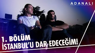 Adanalıya İstanbulu Dar Edeceğim Adanalı 1. Resimi