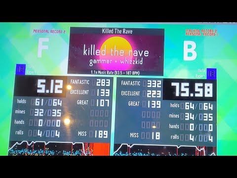 [ITG] We Killed The Rave (12) 1.1x Rate 75.58%