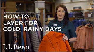 How to Layer for Cold, Rainy Days | L.L.Bean