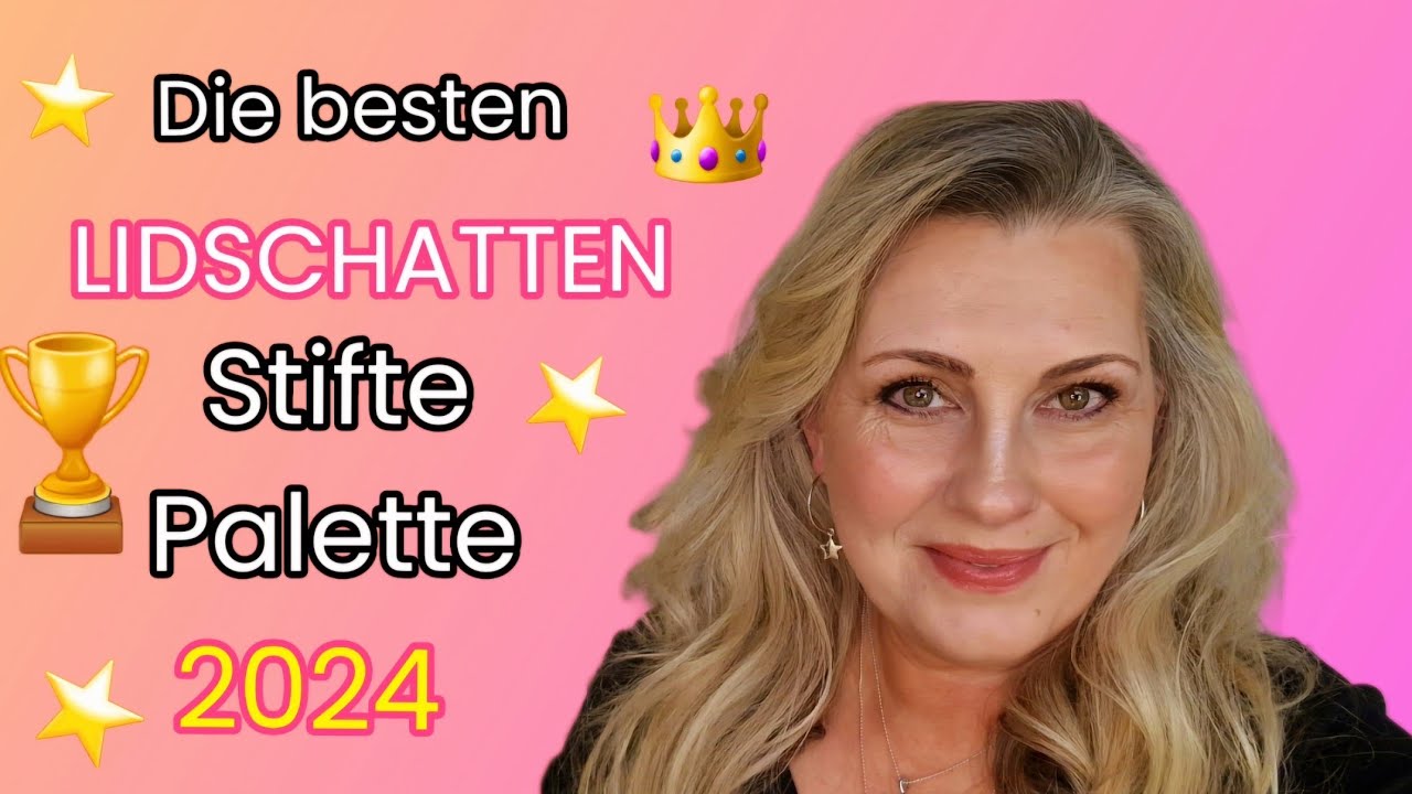 Die besten LIDSCHATTEN | Lidschatten STIFTE |  AUGEN | FAVORITEN 2024