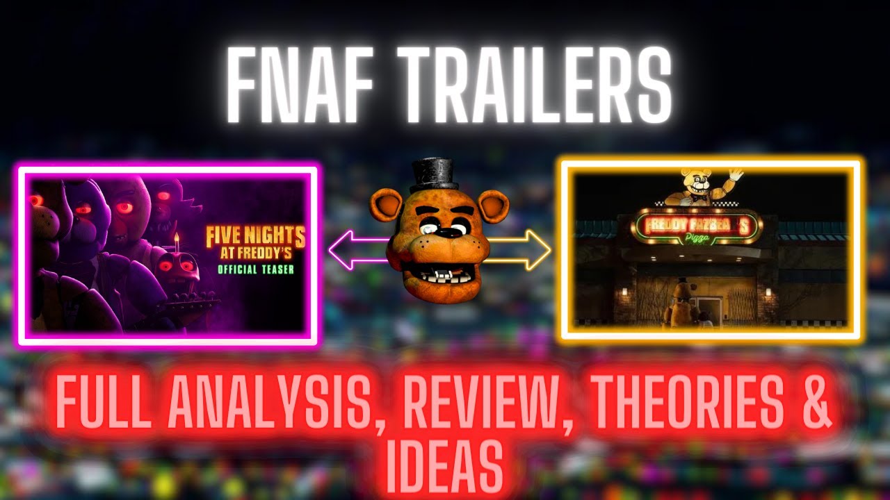 FNAF Movie Trailer: Plot Details, Character Changes, Theories