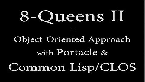8 Queens-Object Oriented Approach