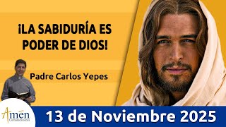 Evangelio De Hoy Jueves 13 Noviembre 2025 #PadreCarlosYepes l San Lucas 17,20-25 | La sabiduría