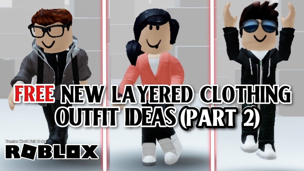 ????⚠️FREE NEW ROBLOX LAYERED CLOTHING OUTFIT IDEAS (PART 2 ...