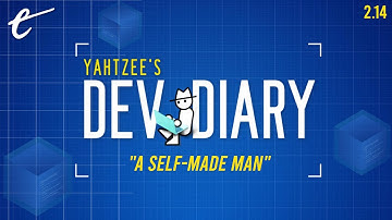 A Self-Made Man | Yahtzee