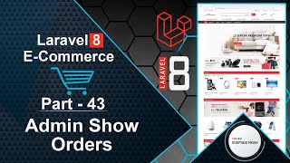 Laravel 8 E-Commerce - Admin Show Orders