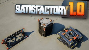 Phase 2 Completion -Satisfactory 1.0 Let