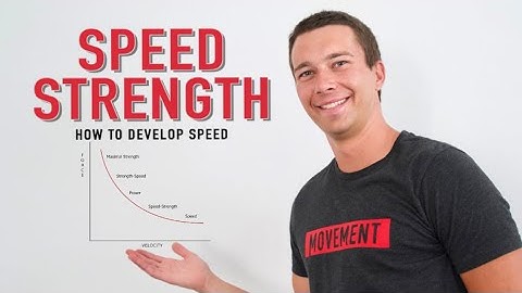 Speed Strength | How to Develop Speed