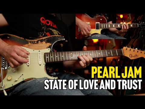 Pearl Jam "State Of Love and Trust" Guitar Cover
