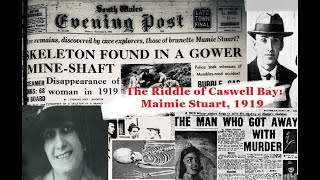 The Riddle of Caswell Bay: Maimie Stuart, 1920 by Mark John Maguire