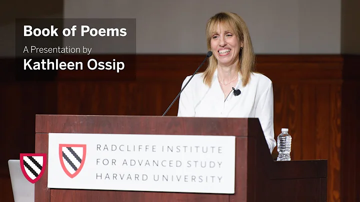 Kathleen Ossip | Book of Poems || Radcliffe Instit...
