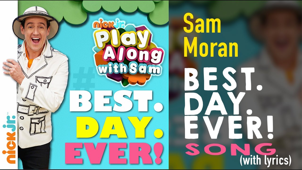 "Best. Day. Ever!" by Sam Moran - BEST DAY EVER! Album