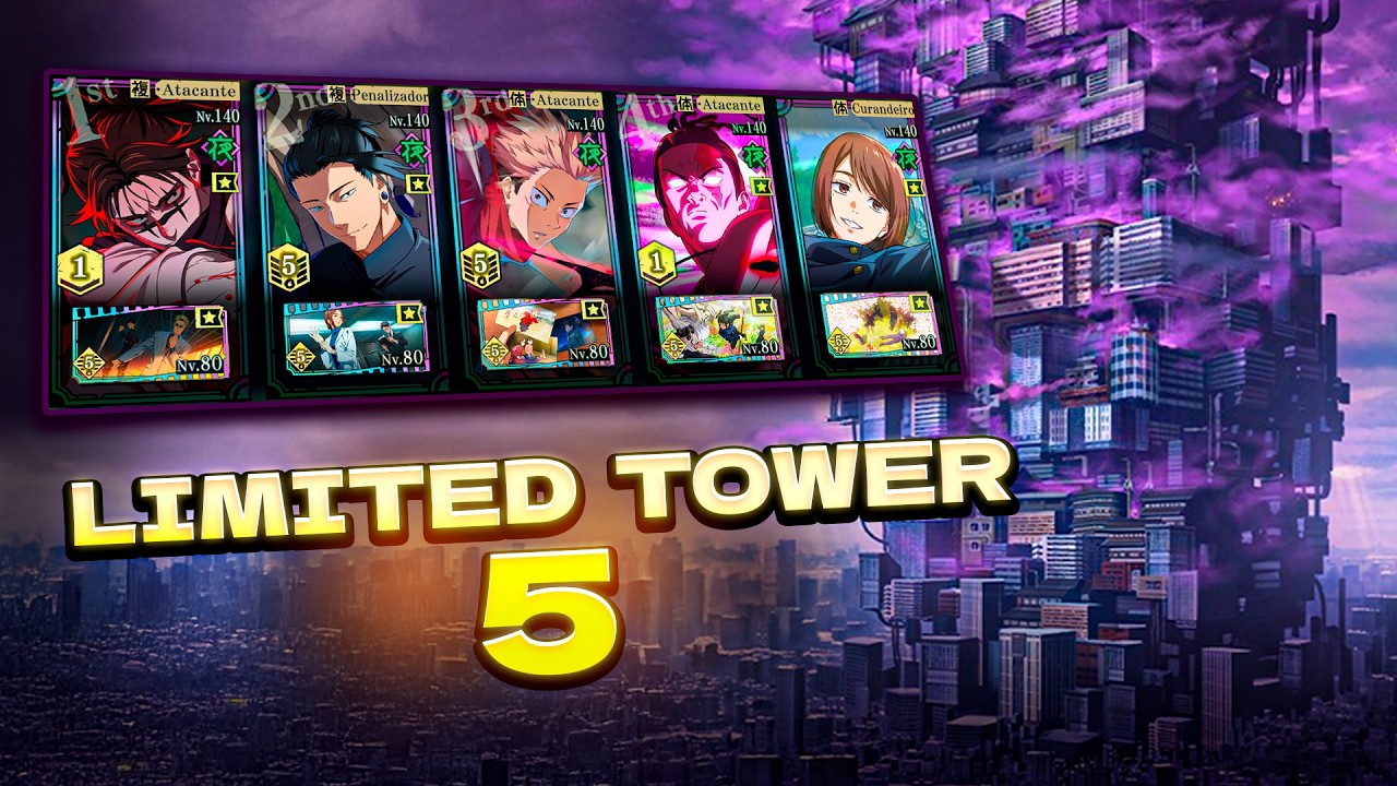 TORRE LIMITADA (MARÇO) - ANDAR 5 | Jujutsu Kaisen Phantom Parade