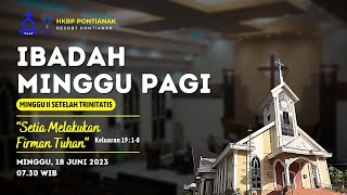 Ibadah Minggu Pagi | Minggu, 18 Juni 2023 | pkl. 07.30 WIB screenshot 5