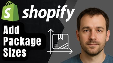 Shopify: How to Add Shipping Package Sizes (2025 Step-by-Step Tutorial for Beginners)