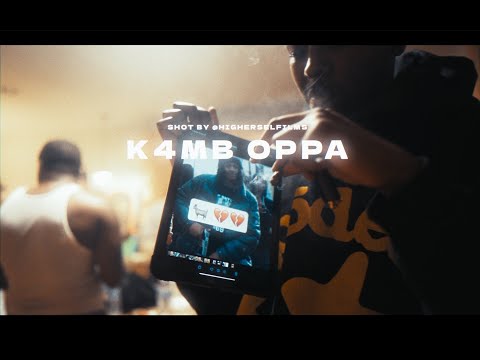 @K4MB Oppa - Im The Man ( Official Video) 🎥: @HigherSelfilms