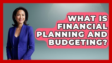What Is Financial Planning And Budgeting? - Mind Over Substance