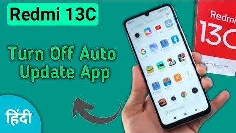 Redmi 13c auto update app kaise bandh kare, how to turn off auto update apps in redmi 13c, slow net