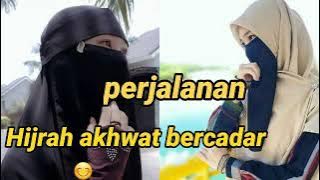 perjalanan hijrah akhwat bercadar