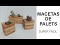COMO HACER MACETAS DE MADERA | CON PALETS