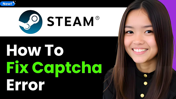 How To Fix Steam CAPTCHA Error 2026 (Step By Step)