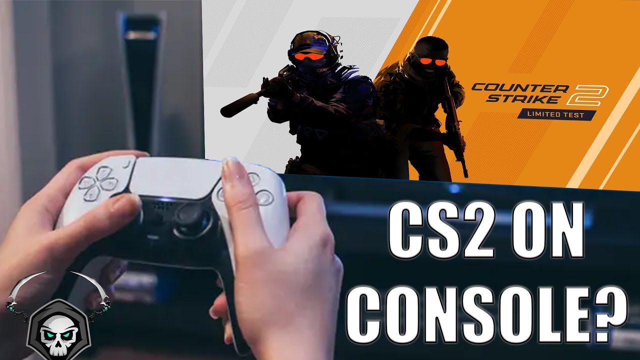 Is Counter-Strike 2 coming to PS5 and PS4 consoles?