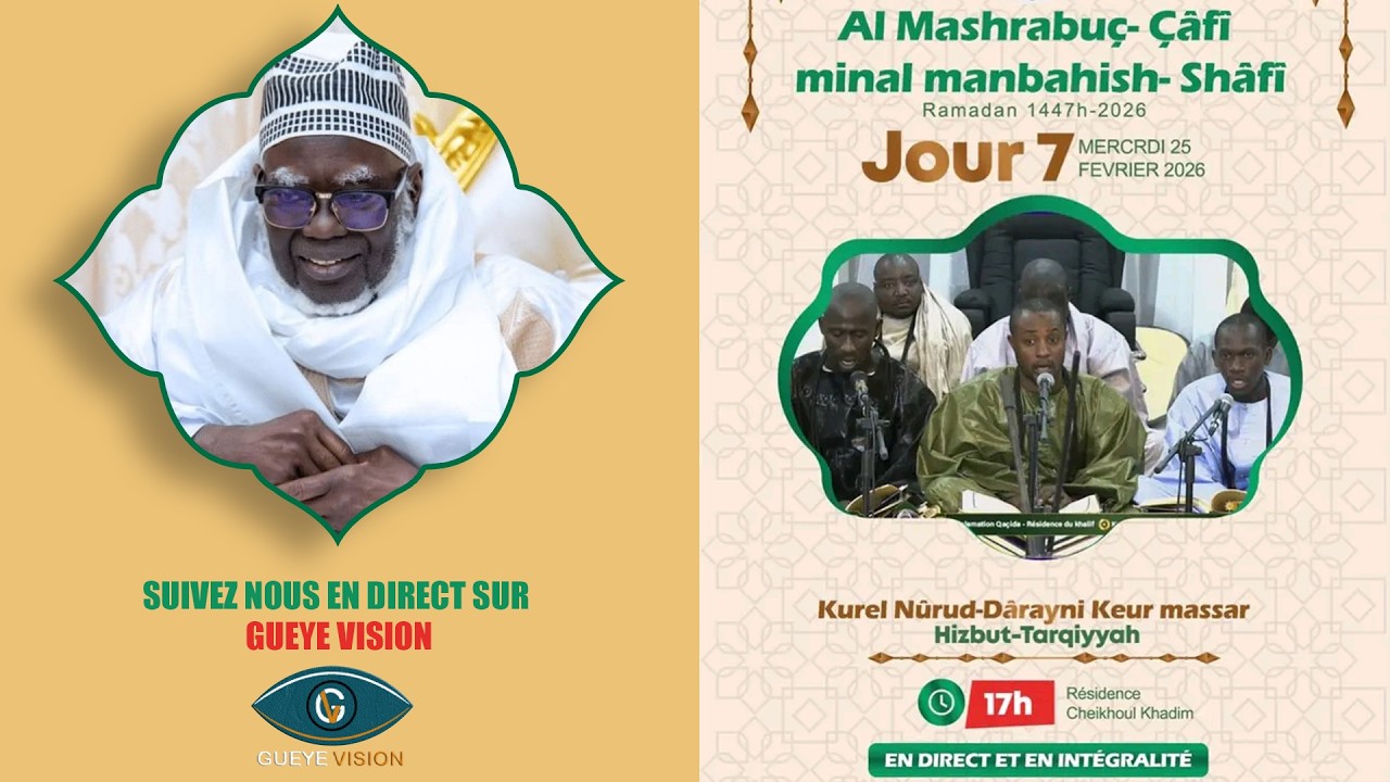 🔴En Direct Al Mashrabu’ ç çâfî minal manbahi’s Shâfî | 7eme Jour Ramadan 1447 h - 25 Février 2026