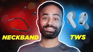 TWS vs Neckband: Which One Should You Buy