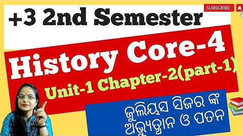 +3 2nd Semester History Honours // History Honours Core -4 Unit -1 Chapter-2//2nd Seme History Major