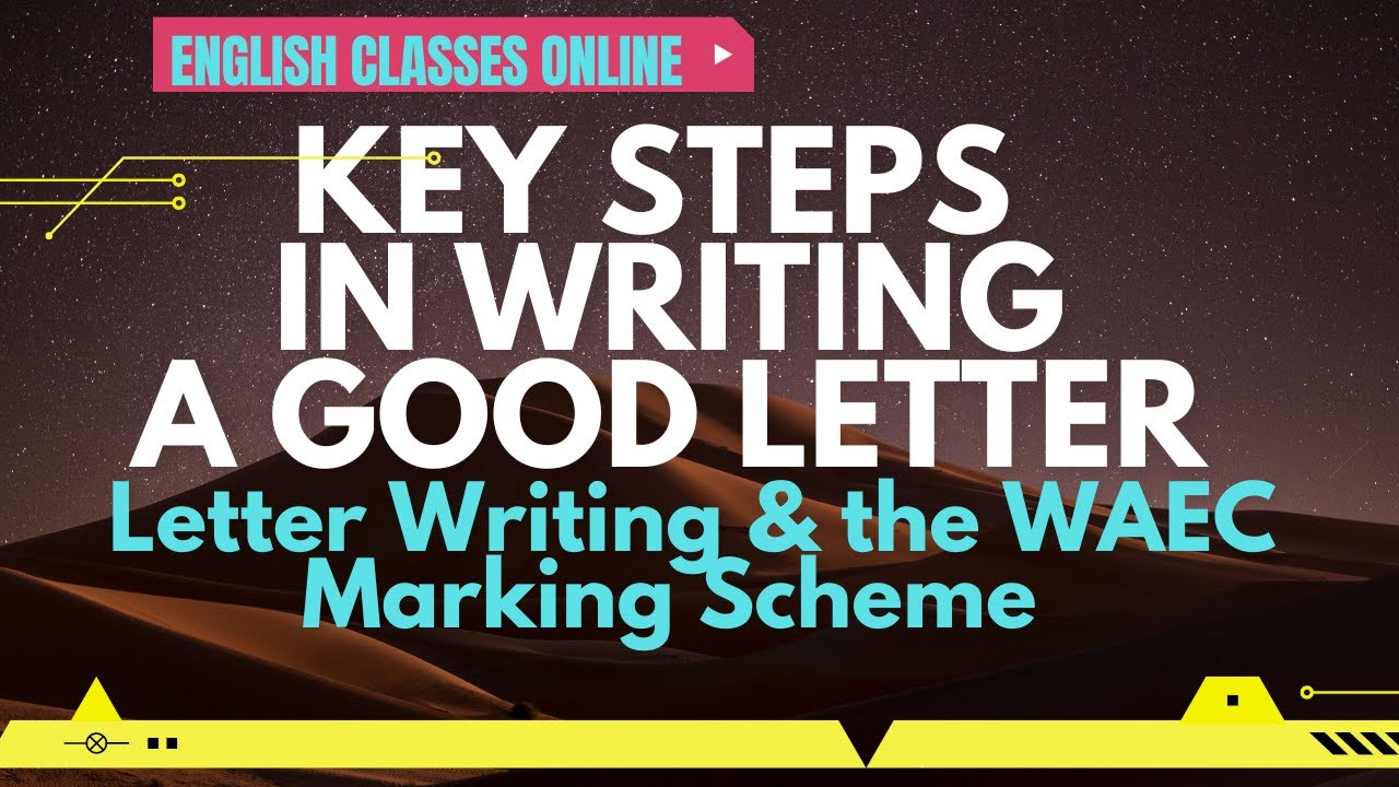 how to write essay letter in waec
