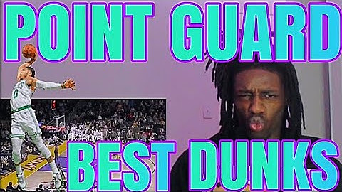 BEST POINT GUARD DUNKS IN THE LAST 30 YEARS REACTION