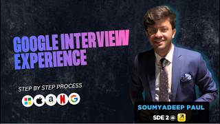 Google Interview Experience of our mentor