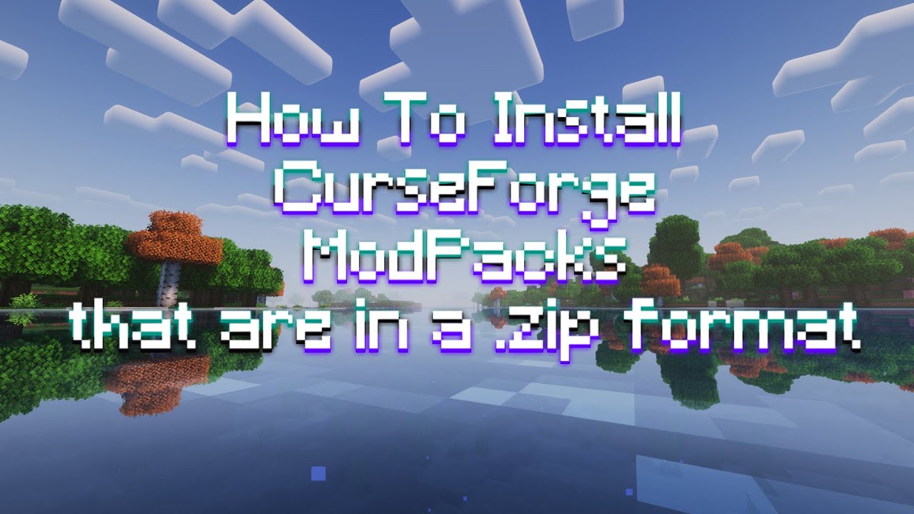 How to Install CurseForge Modpacks From a zip File
