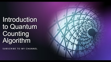 Introduction to Quantum Counting Algorithm