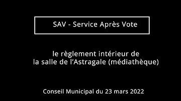 [LE DEBRIEF’] Pourquoi nos élus ont-ils fait modifier le règlement intérieur de la salle "Astragale"