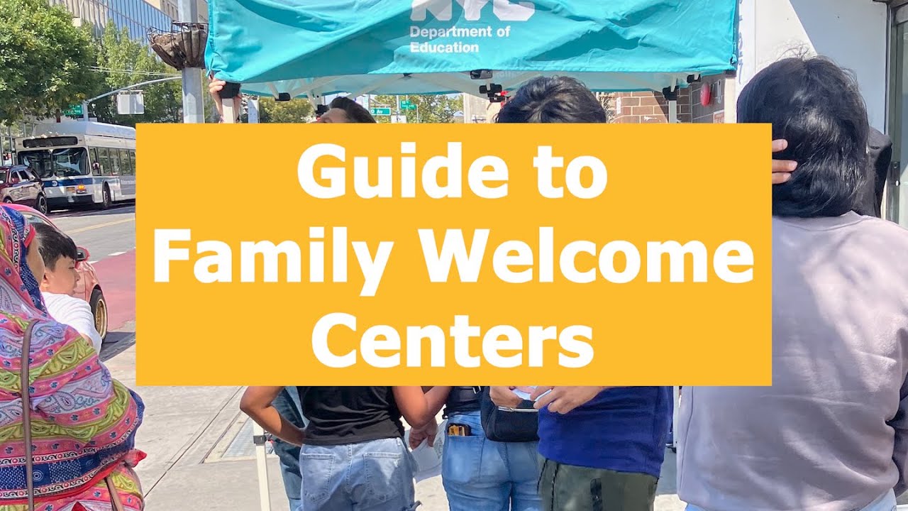 Guide to NYC Family Welcome Centers