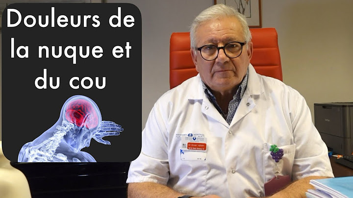 Douleurs cervicales: signes, diagnostic, traitement (8-21)
