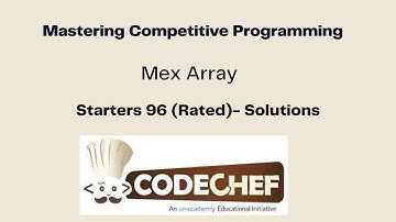 Mex Array -  Codechef Starters 96 (Rated)- Solutions