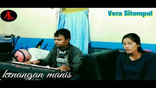 Kenangan Manis || Vera Sitompul ||  lagu simalungun boru purba