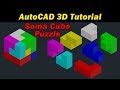 How to design Soma Cube Puzzle Shapes in AutoCAD