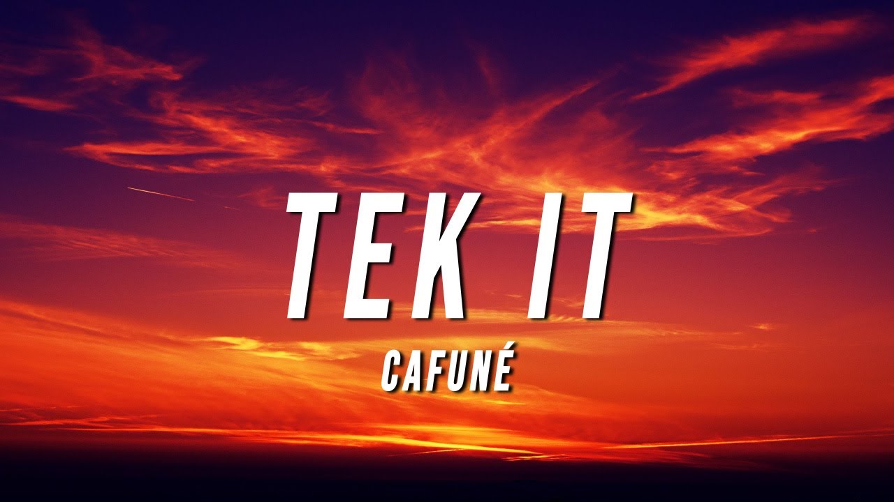 Cafuné - Tek It