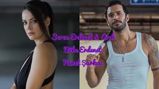 Seren Erdenet & Arık Böke Erdenet - Nimet Şarkısı