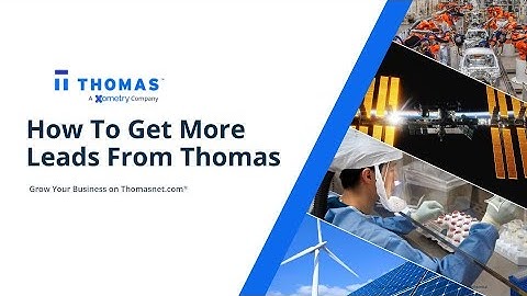 On-demand Webinar: How To Get More Leads From Thomasnet.com®