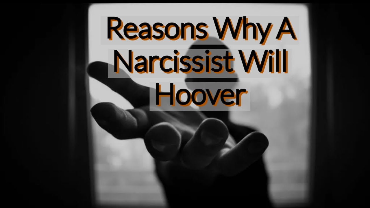 Reasons Why A Narcissist Will Hoover 🖤 #Narcissist - YouTube
