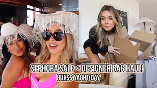 Sephora sale + designer bag haul! Guess yacht day in Malibu!