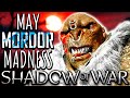 Togmay mordor madness in shadow of war good lord