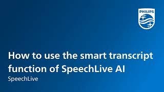 How To Use The Smart Transcript Function Of Speechlive Ai In Speechlive