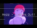 Hxzz Lights Out Audio 