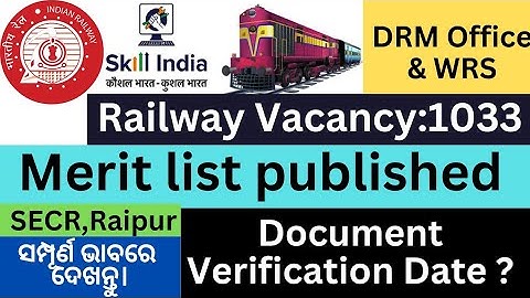SECR Raipur apprenticeship 2023 merit list published||drm office & wrs merit list 2023 published||