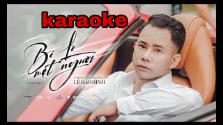 Bỏ Lỡ Một Người -Lê Bảo Bình [ Karaoke - Beat Gốc ]